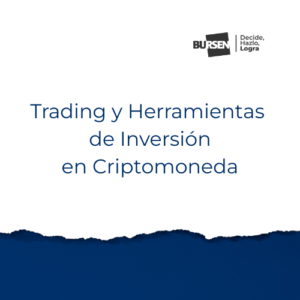Trading y Herramientas de Inversión en Criptomoneda